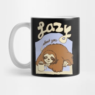 sloth lazy about you coffee Mug